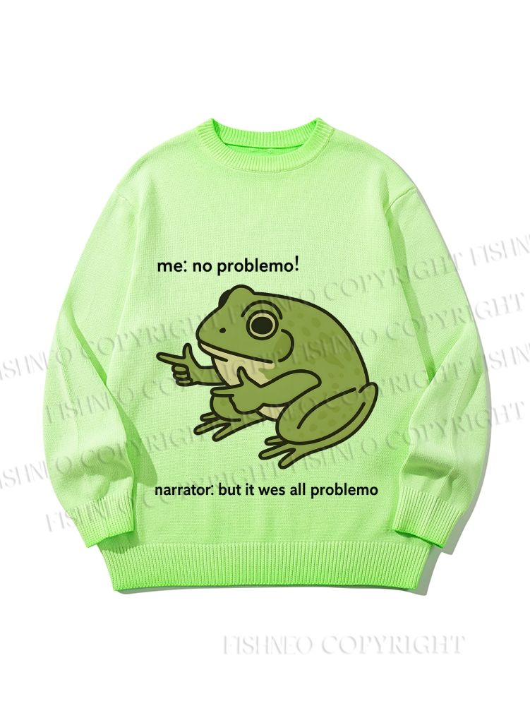 Unisex  Frog Me No Problemo Narrator But It Was All Problemo Gradient Casual Sweater