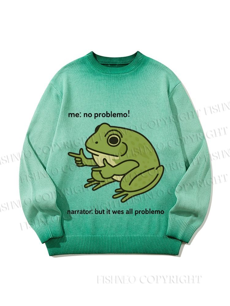 Unisex  Frog Me No Problemo Narrator But It Was All Problemo Gradient Casual Sweater