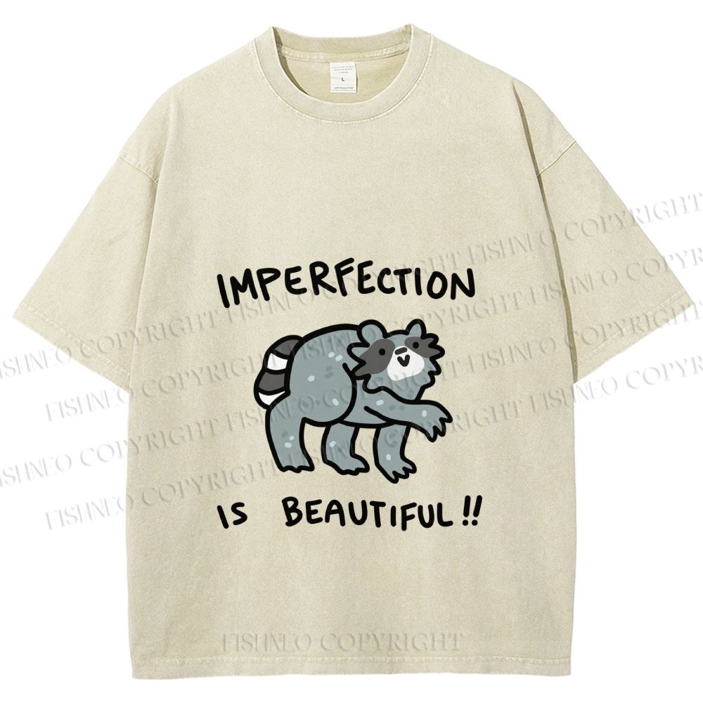 Unisex Raccoon Imperfection Is Beautiful Printed Washed Tee