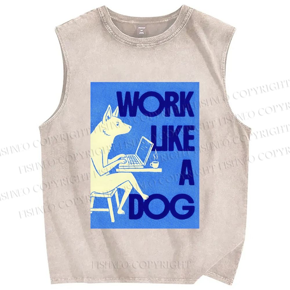 Unisex Work Like a Dog Printed Washed Tank Top