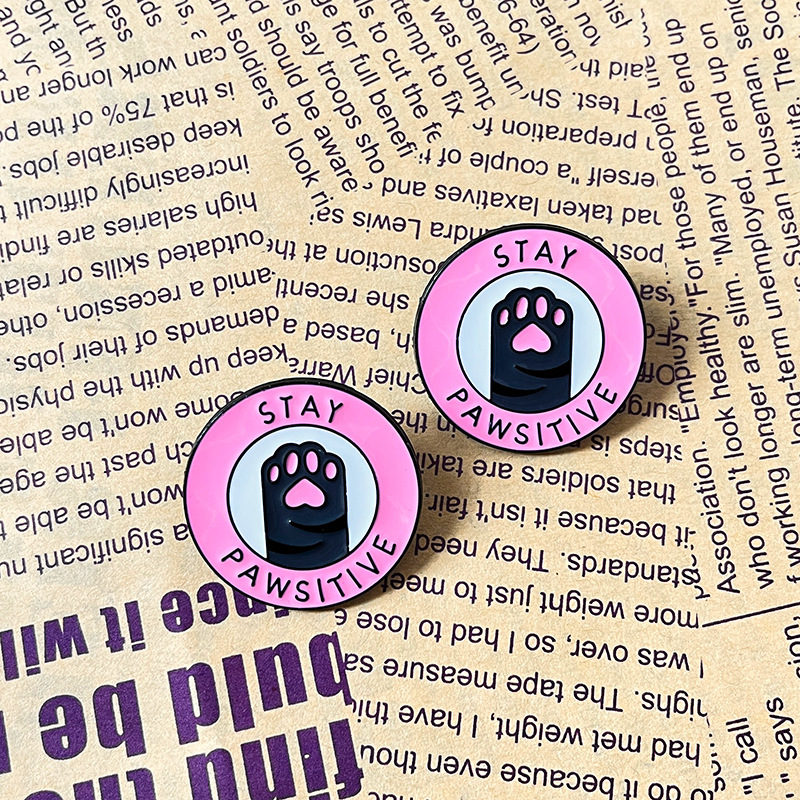 Stay Pawsitive Pins