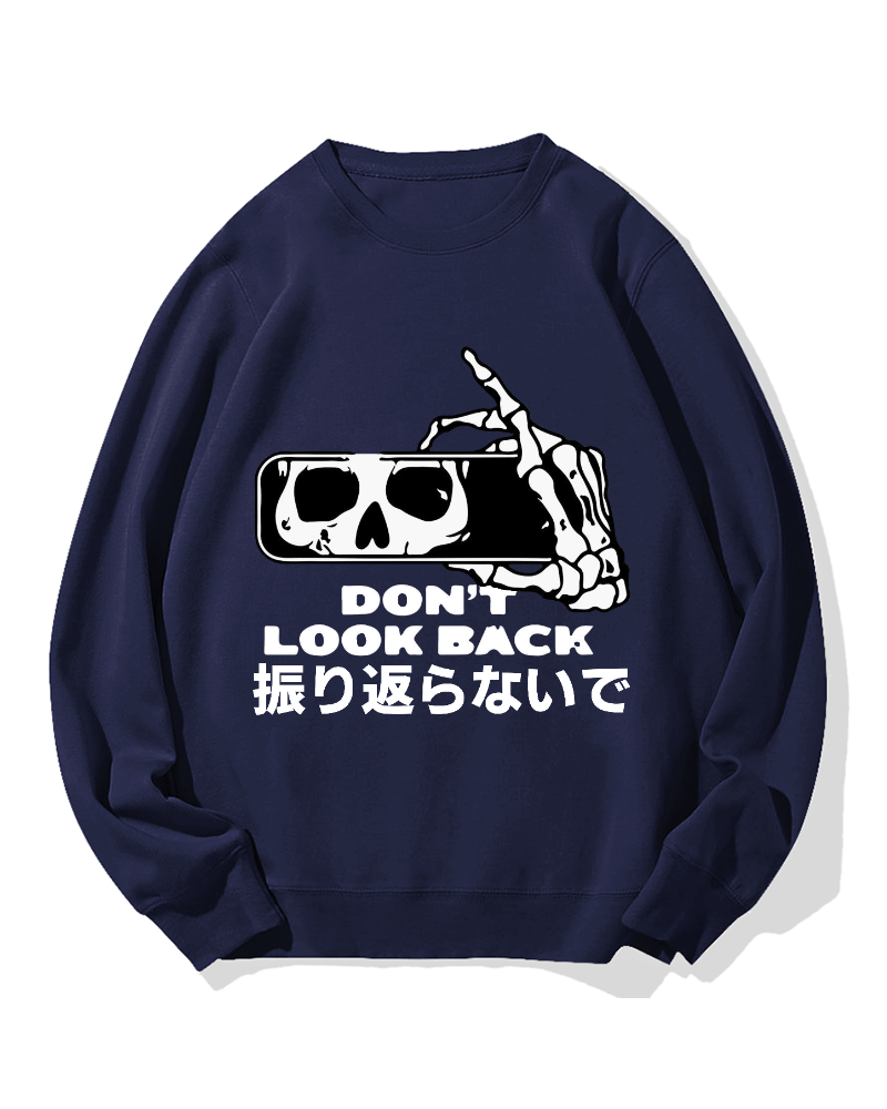 Don't Look Back Cotton Sweatshirt