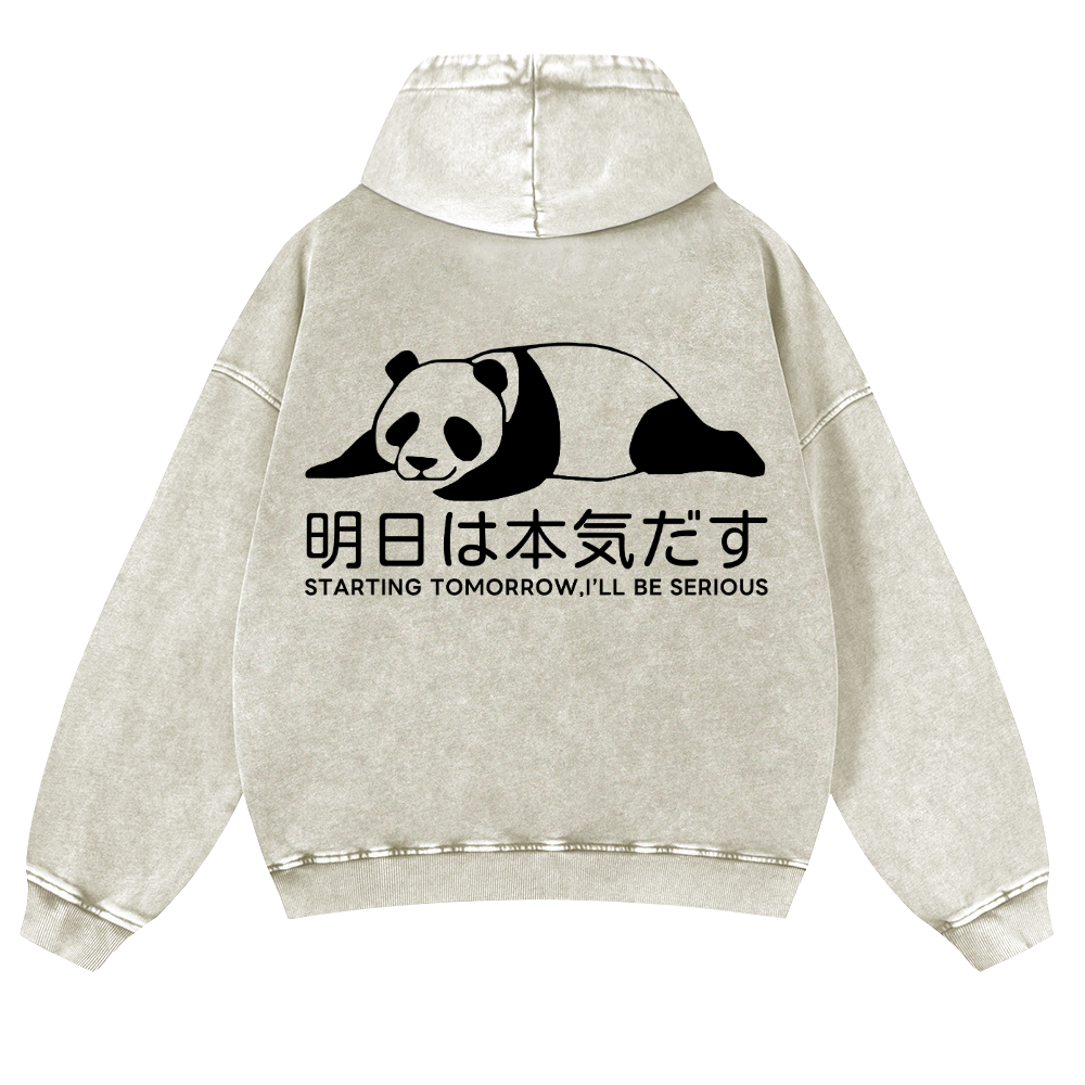 Starting Tomorrow, I'Ll Be Serious Panda Vintage Washed Cotton Back Art Hoodie