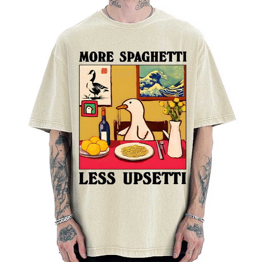 More Spaghetti Less Upsetti Goose Vintage Washed T-shirt
