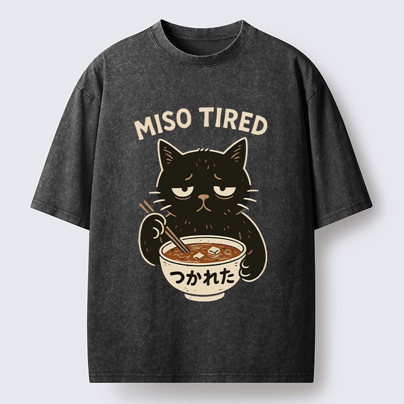 Unisex I’m So Tired Washed T-Shirt
