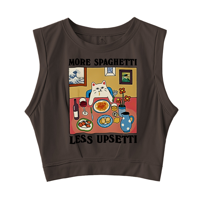  More Spaghetti Less Upsetti Sleeveless Crop Top