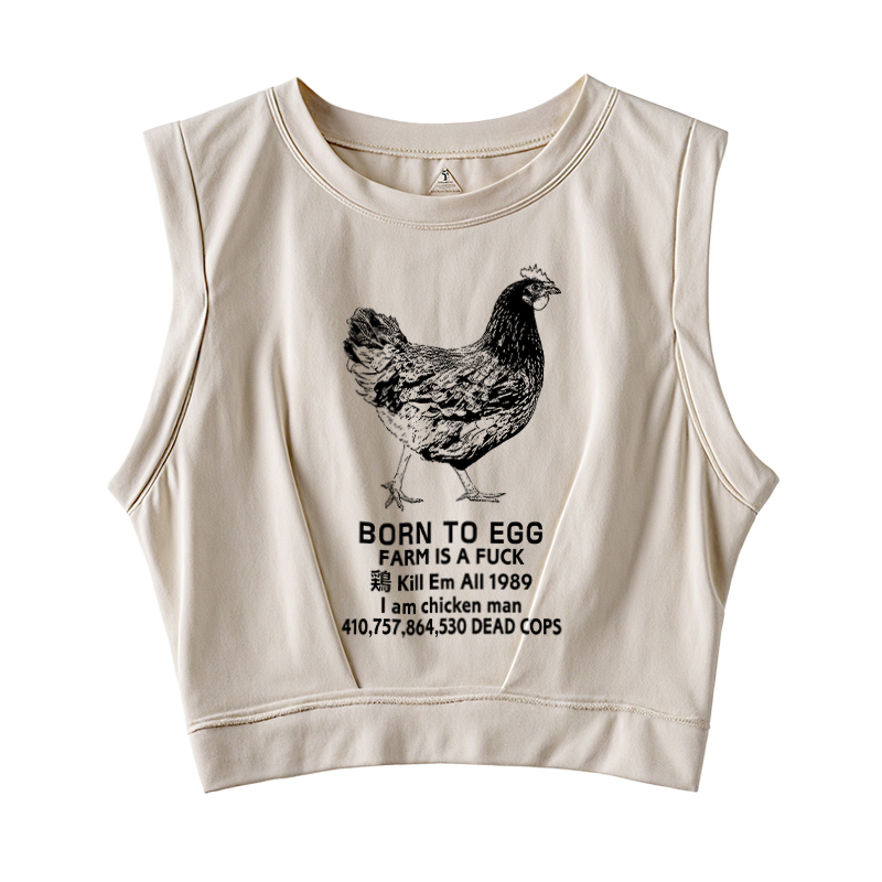  Born To Egg Sleeveless Crop Top