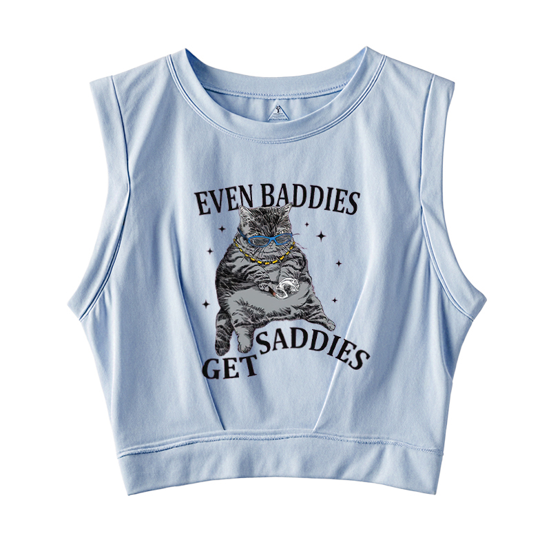  Even Baddies Get Saddies Sleeveless Crop Top