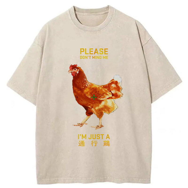 I'm Just A Passing Chicken Washed T-Shirt