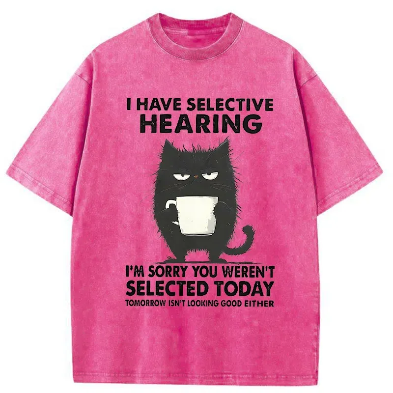 Unisex Selective Hearing Washed T-Shirt
