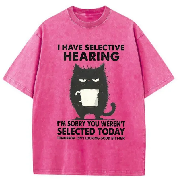 Unisex Selective Hearing Washed T-Shirt