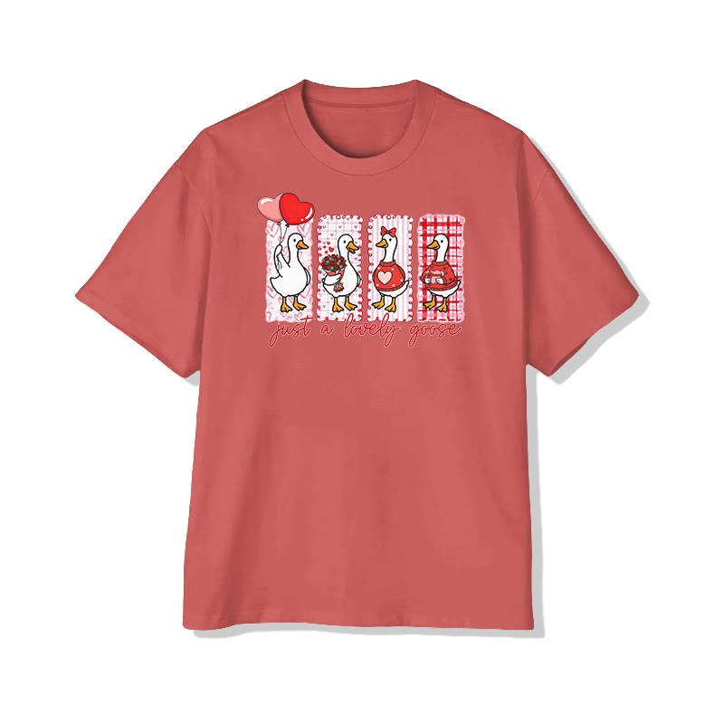 Unisex Just A Lovely Goose Valentine's Day Print T-shirt