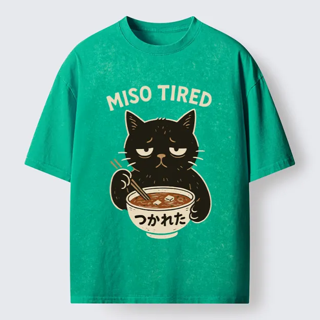 Unisex I’m So Tired Washed T-Shirt