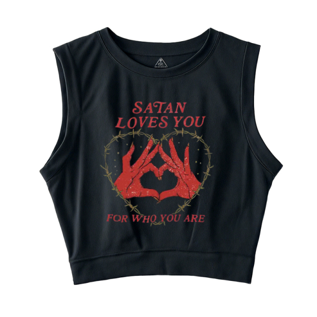  Satan Loves You For Who You Are Sleeveless Crop Top