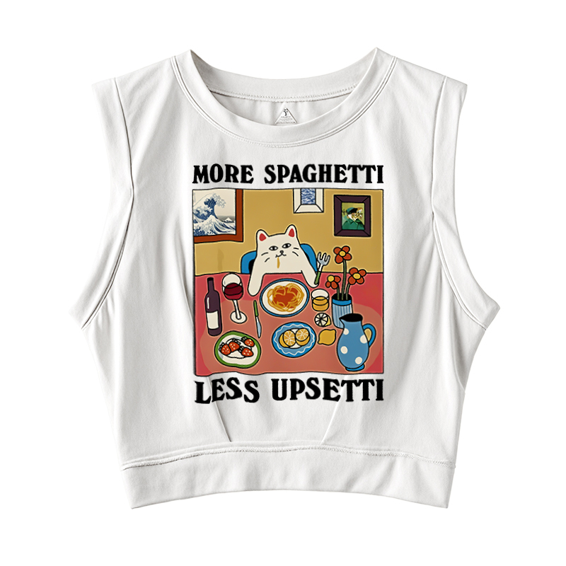  More Spaghetti Less Upsetti Sleeveless Crop Top