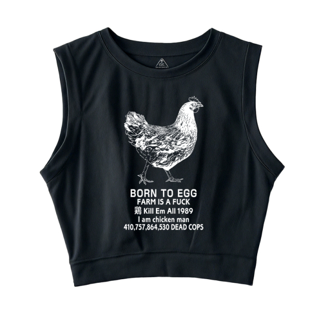  Born To Egg Sleeveless Crop Top