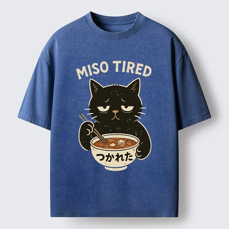 Unisex I’m So Tired Washed T-Shirt