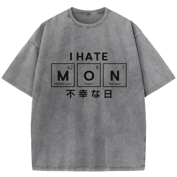  I Hate Monday Washed T-Shirt