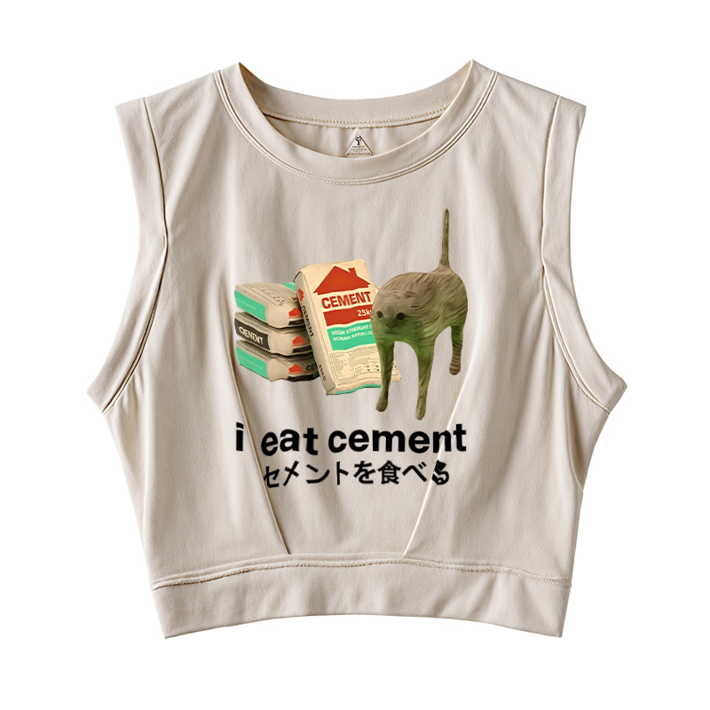  I Eat Cement Sleeveless Crop Top
