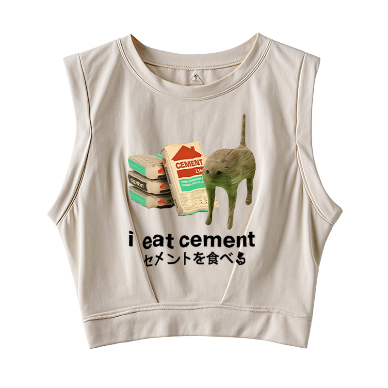  I Eat Cement Sleeveless Crop Top