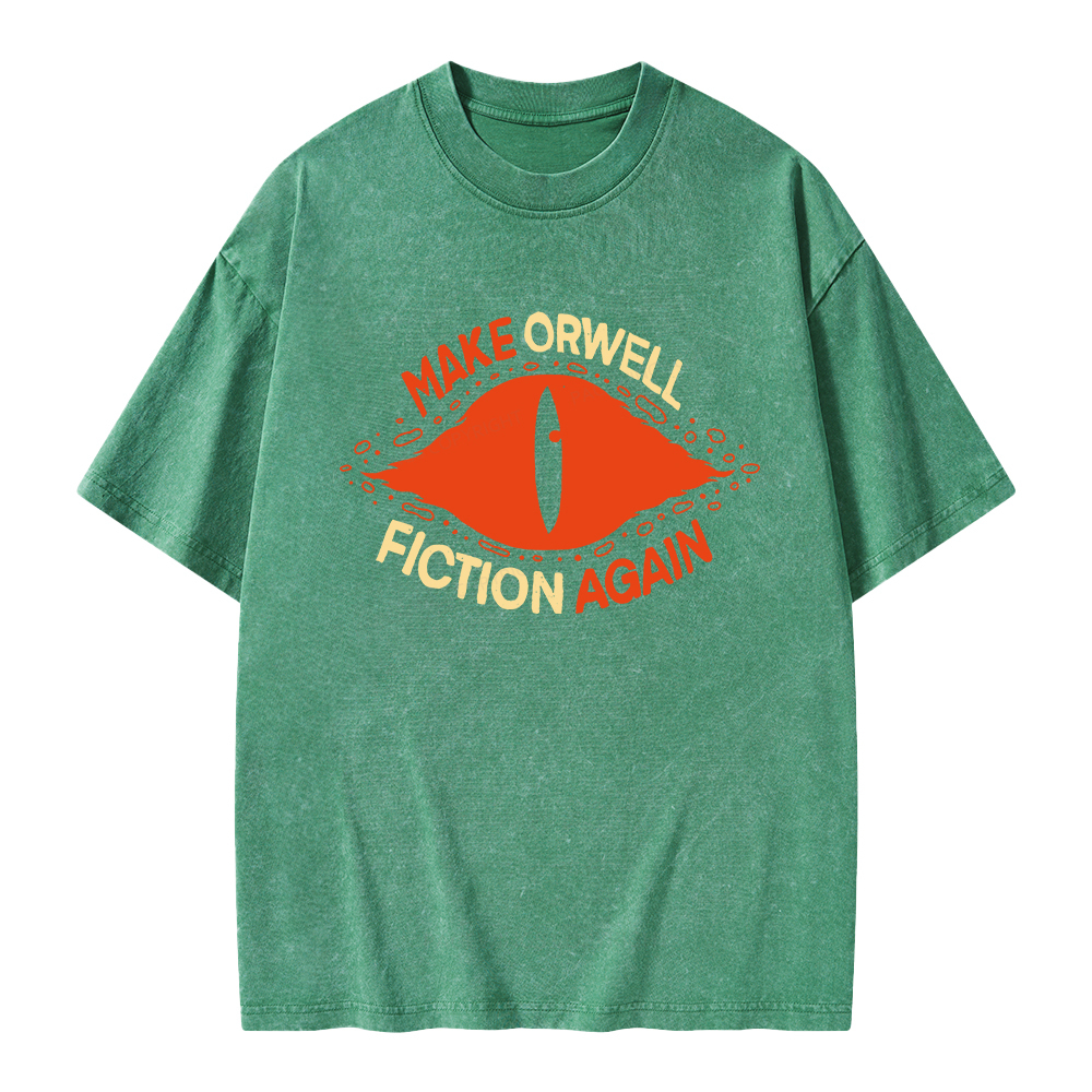 Unisex Make Orwell Fiction Again Printed Washed Tee