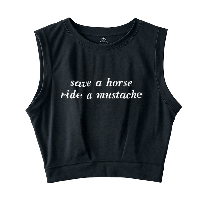  Save A Horse Ride A Mustache Sleeveless Crop Top