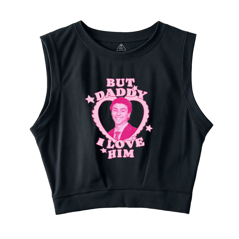  But Daddy I Love Him Sleeveless Crop Top