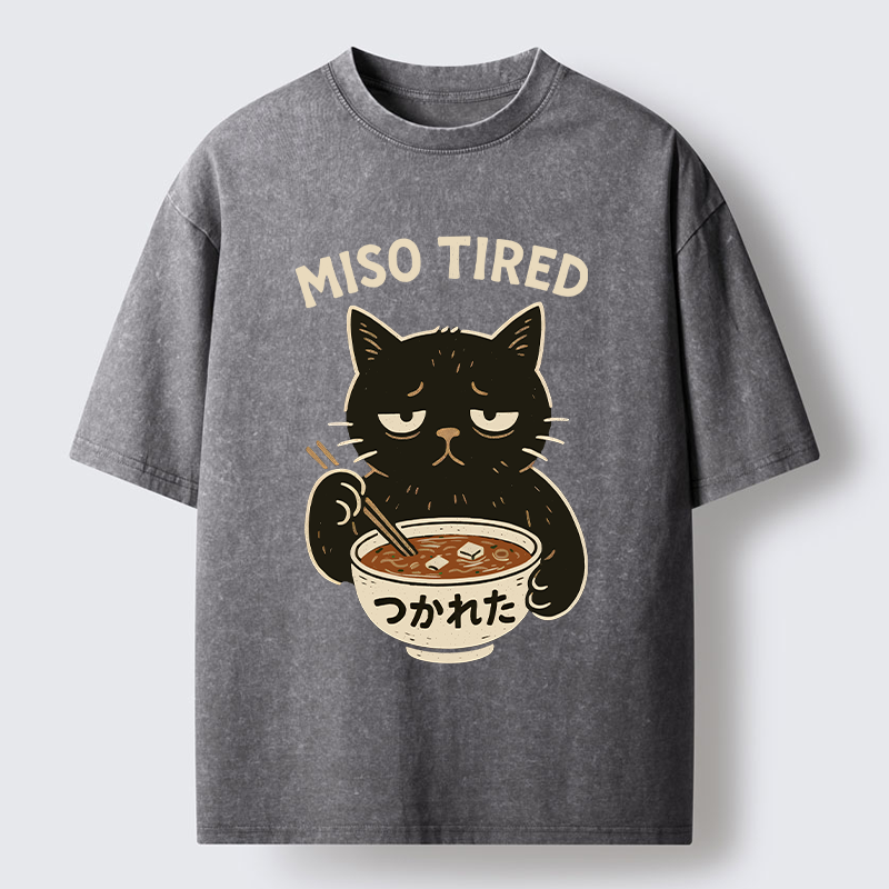 Unisex I’m So Tired Washed T-Shirt
