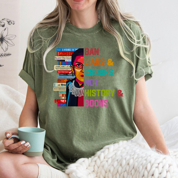 Ban Liars and Crooks Not History and Books Unisex Washed T-shirt