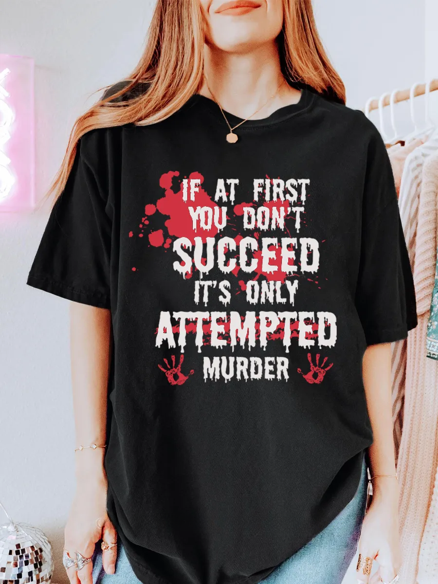 Vintage If At First You Don'T Tee