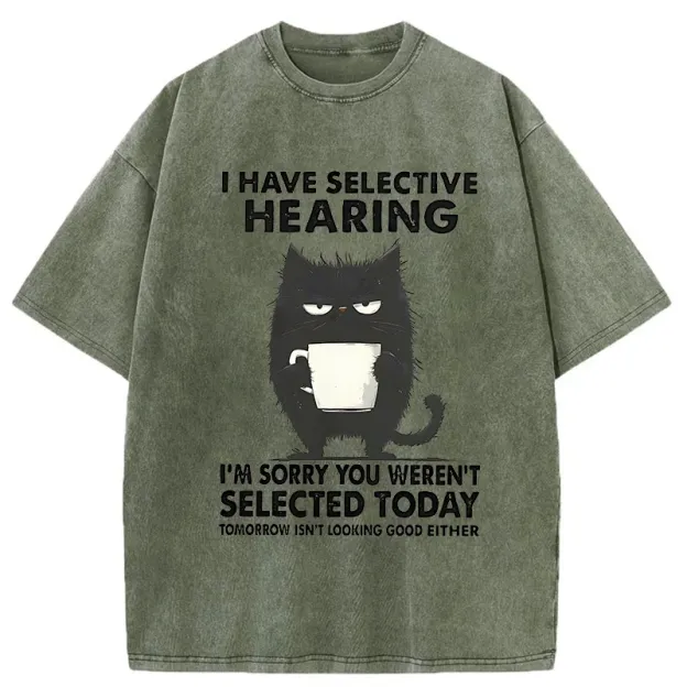 Unisex Selective Hearing Washed T-Shirt