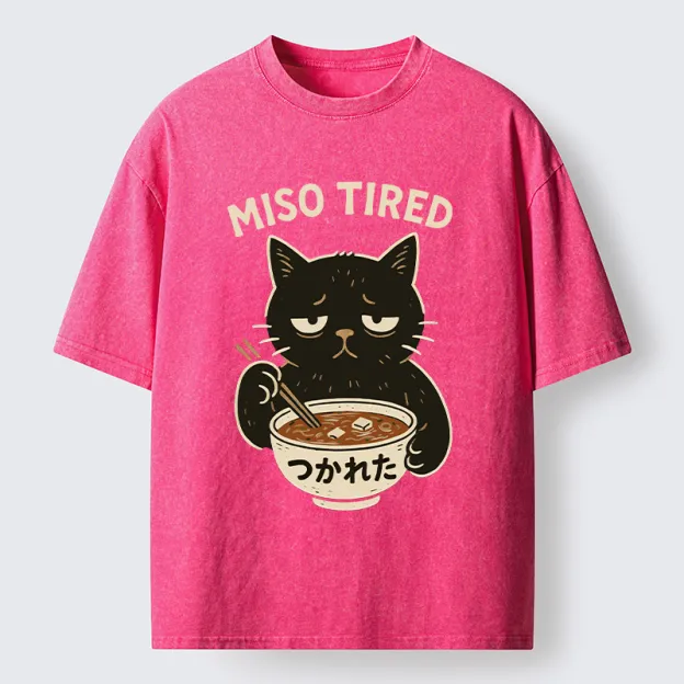 Unisex I’m So Tired Washed T-Shirt