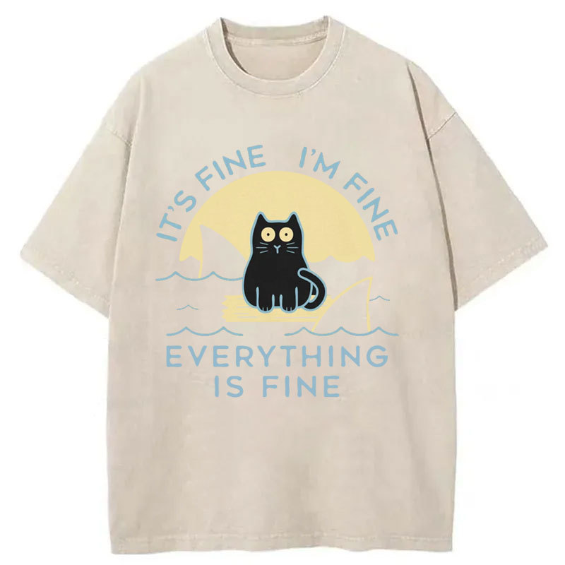 It's Fine I'm Fine Everything Is Fine Washed T-Shirt