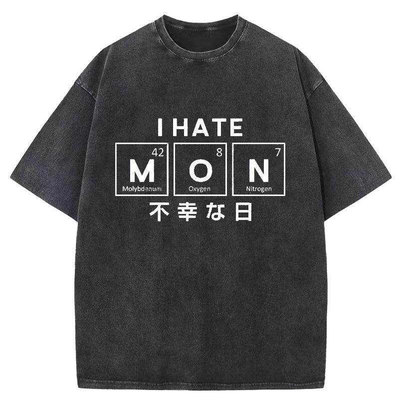I Hate Monday Washed T-Shirt