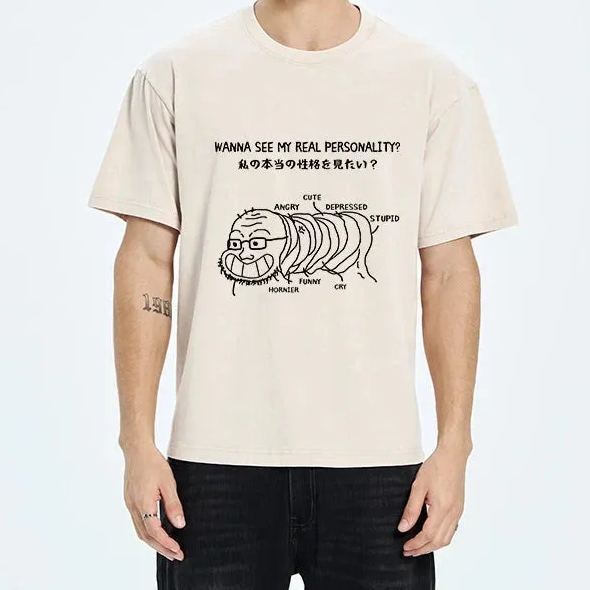 Want To See My True Personality Washed T-Shirt