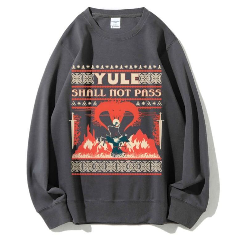 Unisex Yule Shall Not Pass Printed Sweatshirt