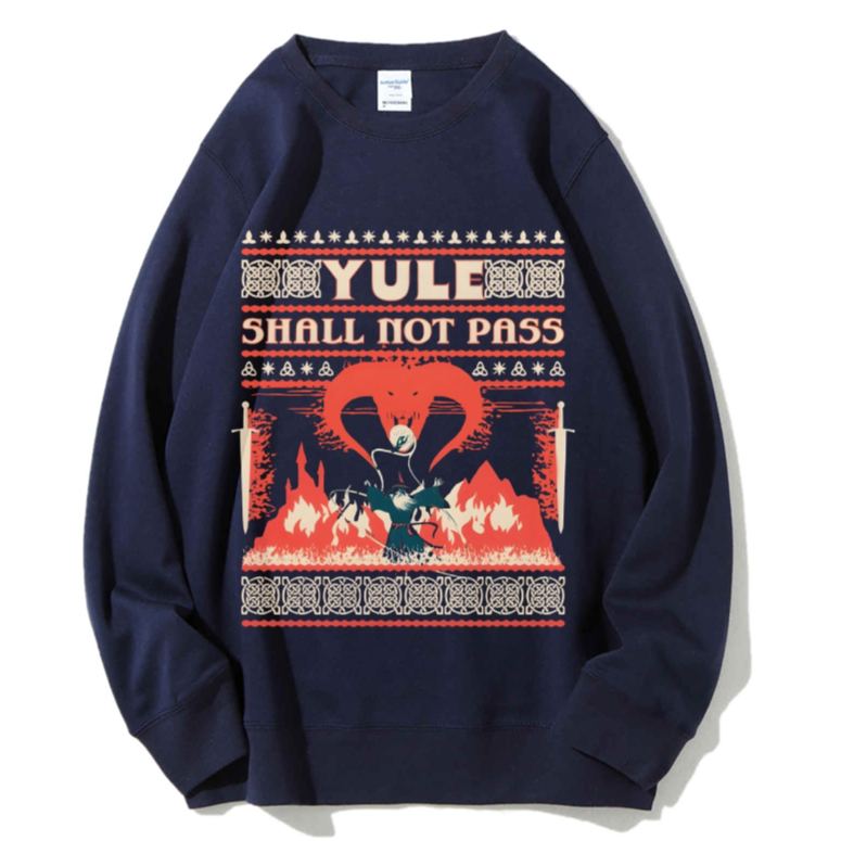 Unisex Yule Shall Not Pass Printed Sweatshirt