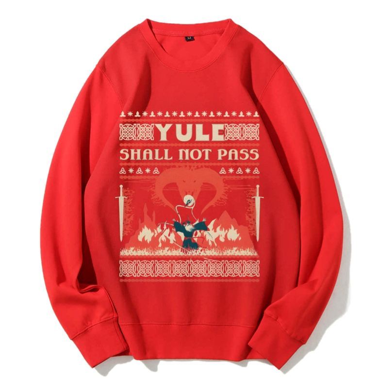 Unisex Yule Shall Not Pass Printed Sweatshirt