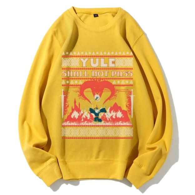 Unisex Yule Shall Not Pass Printed Sweatshirt