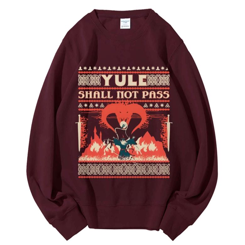 Unisex Yule Shall Not Pass Printed Sweatshirt