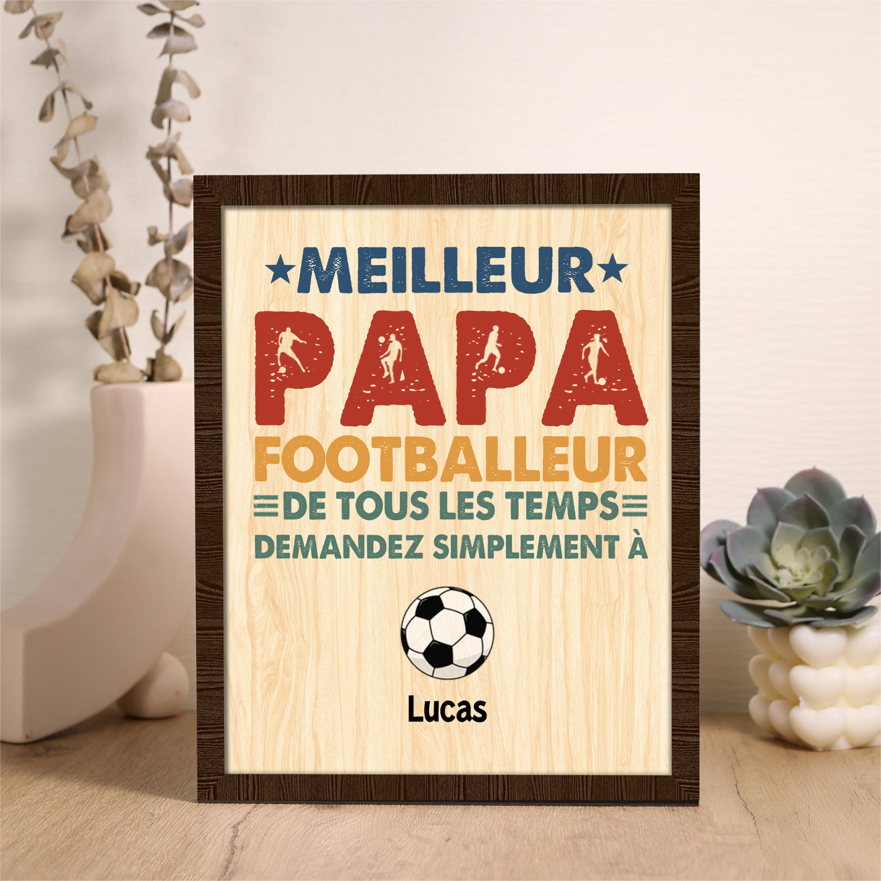 À Mon Papa-Cadre en Bois Football 1 Prénom Personnalisé