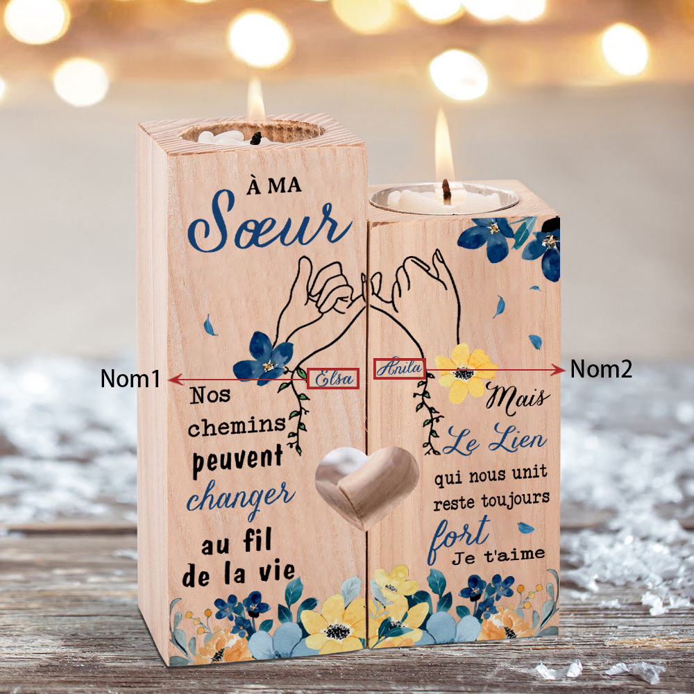 À Ma Sœur - Bougeoir en Bois 2 Prénoms Personnalisés sans bougie