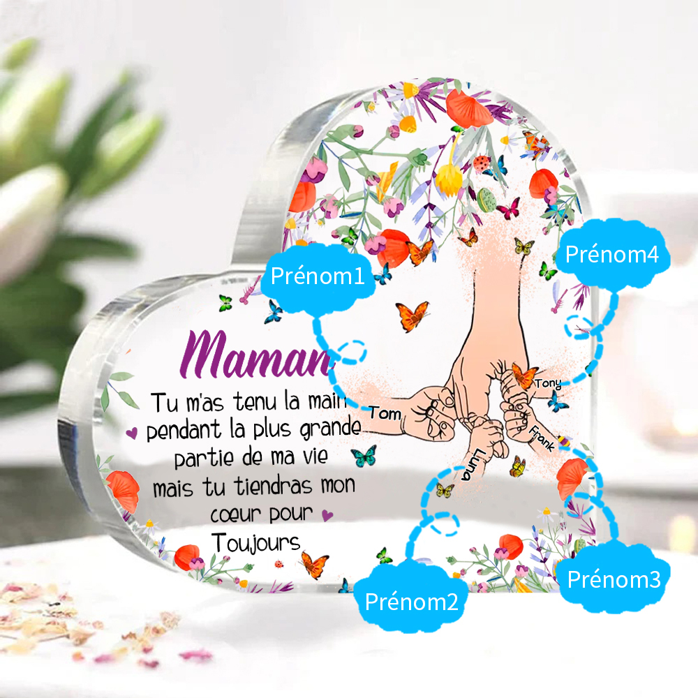 À ma Maman - Plaque Acrylique en Forme de Cœur 4 Prénoms Personnalisés la Mian dans la Main