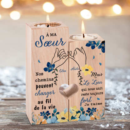 À Ma Sœur - Bougeoir en Bois 2 Prénoms Personnalisés sans bougie