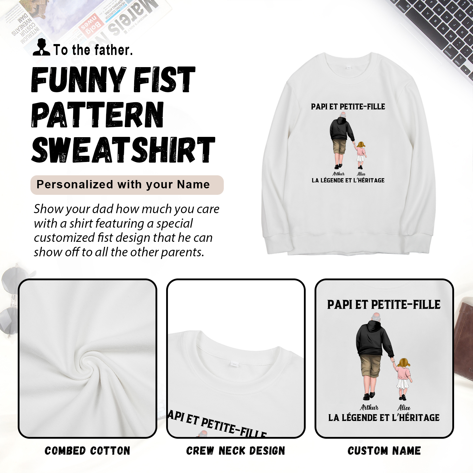 À mon Papi - Sweat-Shirt Papi et Petite-Fille 2 Prénoms Personnalisés