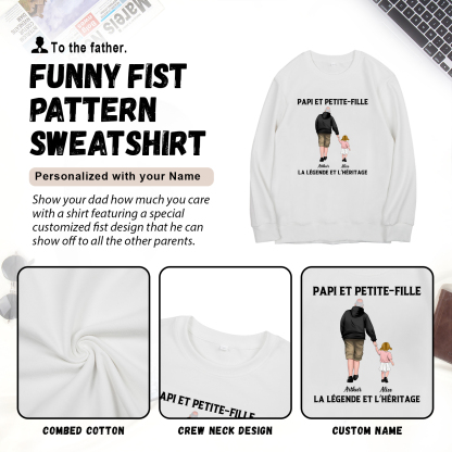 À mon Papi - Sweat-Shirt Papi et Petite-Fille 2 Prénoms Personnalisés