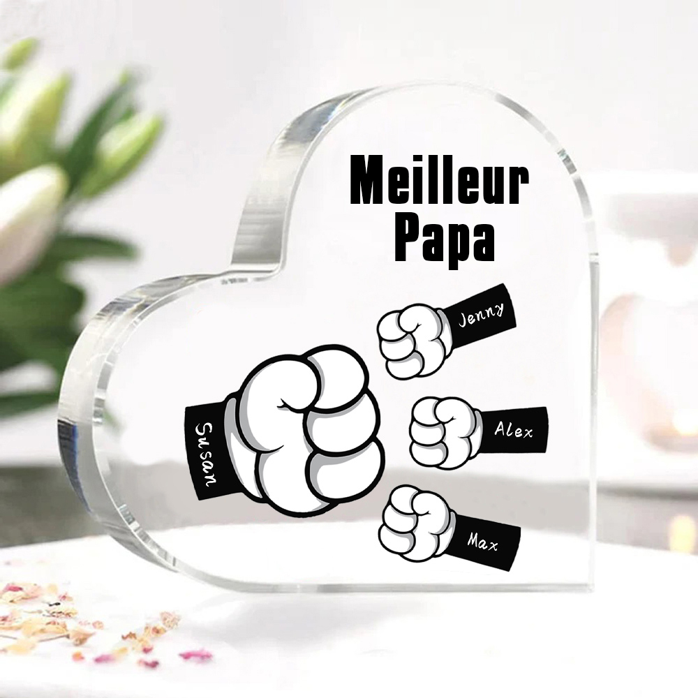 À mon Papa/Maman - Plaque Acrylique en Forme de Cœur Poings 4 Prénoms Personnalisés avec 1 Texte