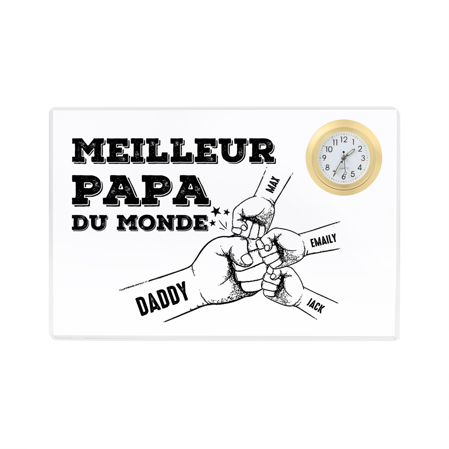À mon Papa - Plaque Acrylique rectangle avec Horloge Poings 4 Prénoms Personnalisés