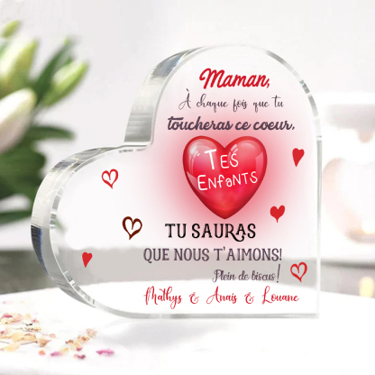 À ma Maman - Plaque Acrylique en Forme de Cœur 1 Texte Personnalisé 