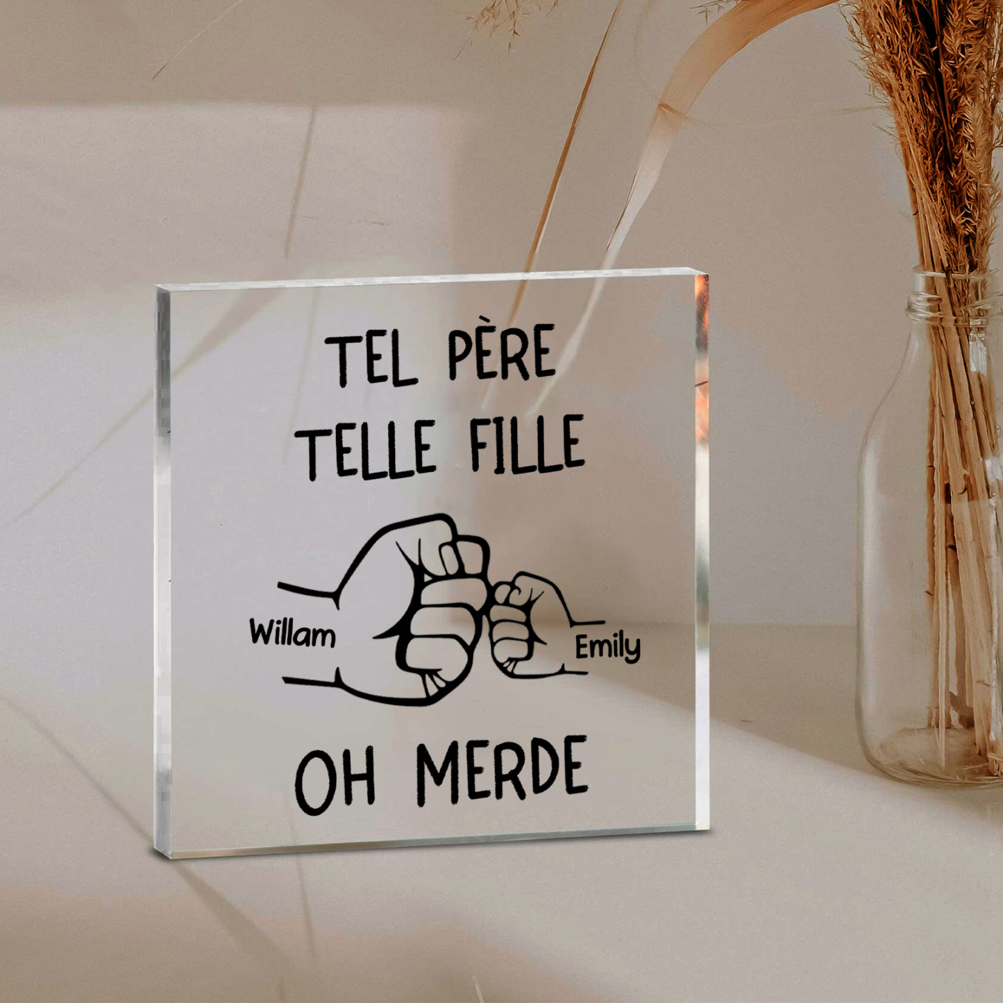 Plaque Acrylique Carrée 2 Prénoms Personnalisés Poings Père et Fille